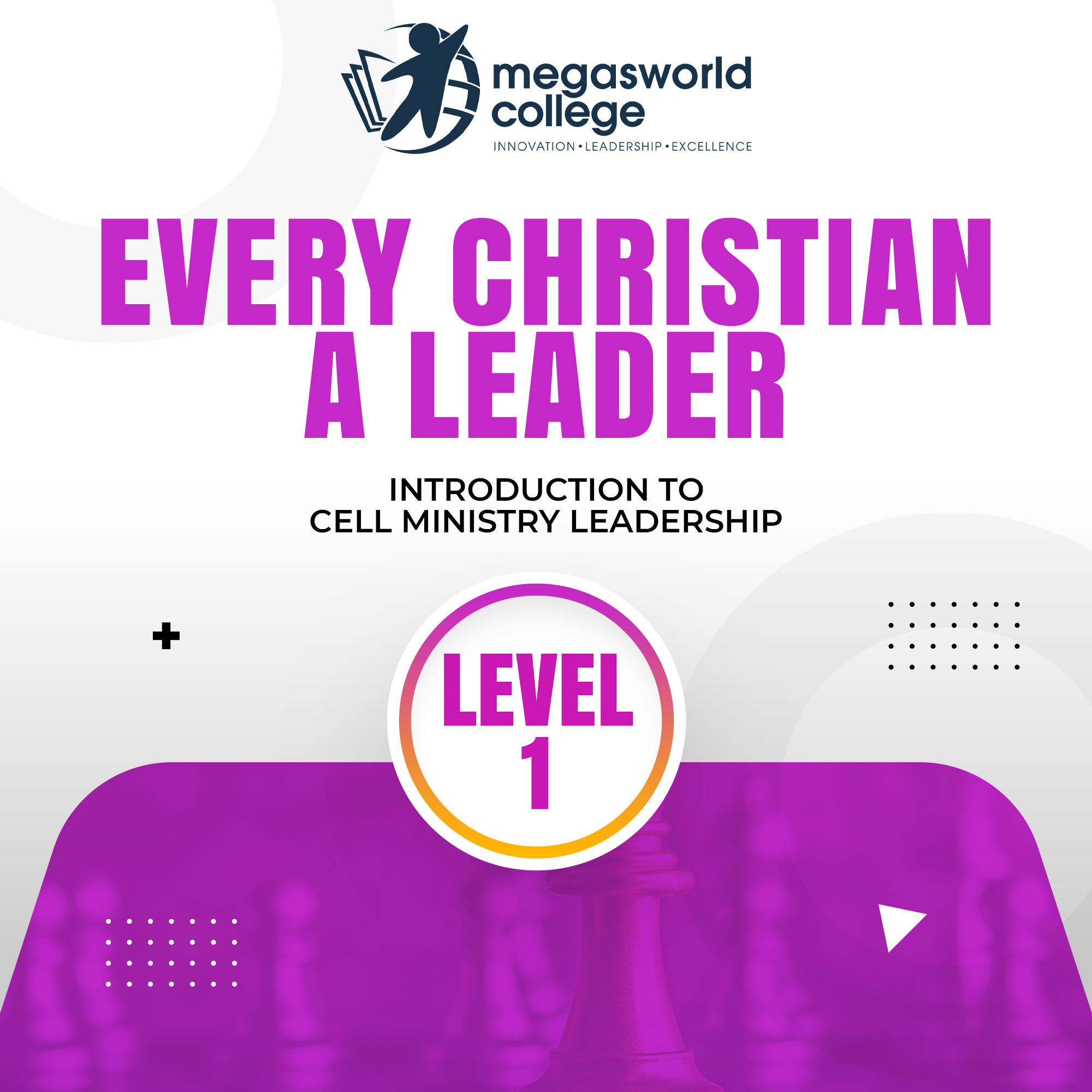 Every Christian A Leader – Level 1